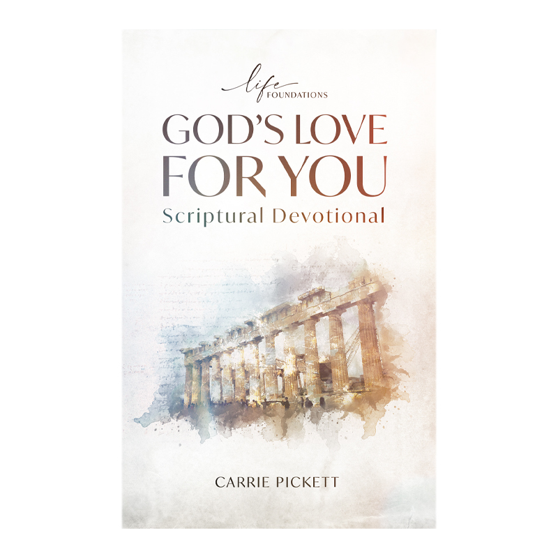 Life Foundations - God's Love for you scriptural devotional